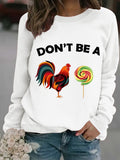 DONT rooster lollipop printed pullover sweatshirt